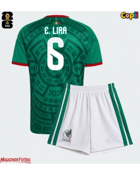 Mexic Erik Lira #6 Echipament de Fotbal Replică Mondial 2026 Copii Acasa (+ Șorturi)